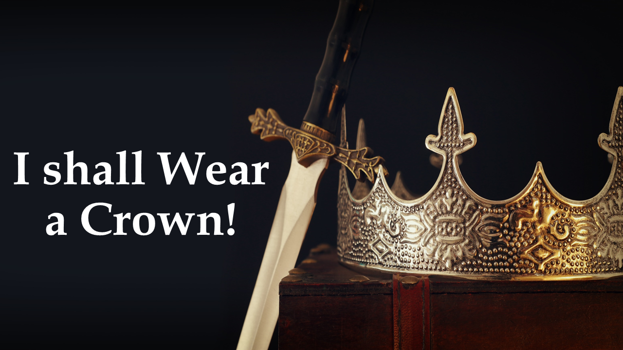 I Shall Wear A Crown! – Divine Truth Christian Center